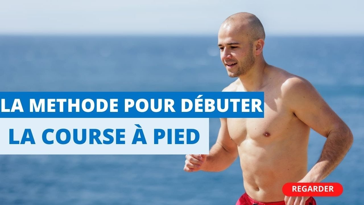 LA MÉTHODE pour débuter la course à pied !